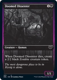 Doomed Dissenter, Innistrad: Double Feature