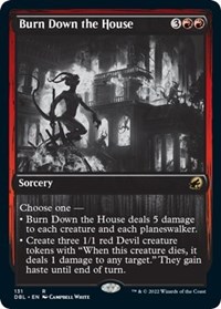 Burn Down the House, Innistrad: Double Feature