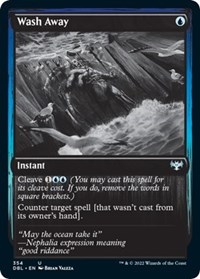 Wash Away, Innistrad: Double Feature