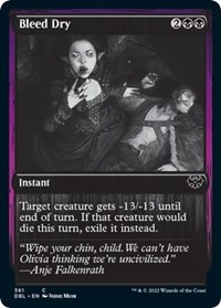 Bleed Dry, Innistrad: Double Feature