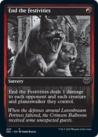 End the Festivities, Innistrad: Double Feature