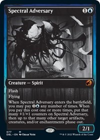 Spectral Adversary, Innistrad: Double Feature