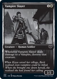 Vampire Slayer, Innistrad: Double Feature