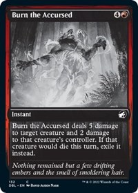 Burn the Accursed, Innistrad: Double Feature