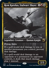 Rem Karolus, Stalwart Slayer, Innistrad: Double Feature