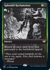 Splendid Reclamation, Innistrad: Double Feature