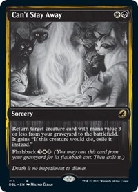 Can't Stay Away, Innistrad: Double Feature