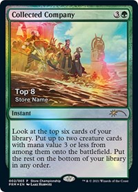 Collected Company (Top 8), Game Day & Store Championship Promos