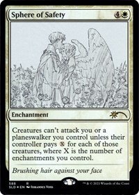 Sphere of Safety (588), Secret Lair Drop Series