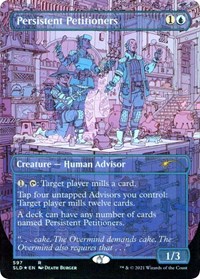 Persistent Petitioners (597), Secret Lair Drop Series