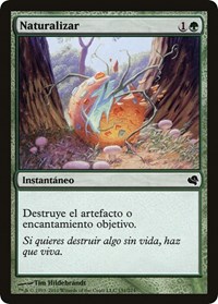 Naturalize (Spanish) - "Naturalizar", Magic Encyclopedia 2011 (Salvat)