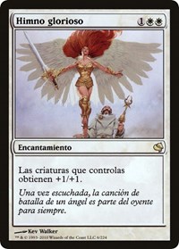 Glorious Anthem (Spanish) - "Himno glorioso", Magic Encyclopedia 2011 (Salvat)