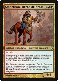 Stonebrow, Krosan Hero (Spanish) - "Stonebrow, heroe de Krosa", Magic Encyclopedia 2011 (Salvat)