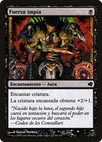 Unholy Strength (Spanish) - "Fuerza impia", Magic Encyclopedia 2011 (Salvat)