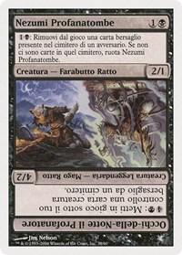 Nezumi Graverobber // Nighteyes the Desecrator (Italian) - "Nezumi Profanatombe" (A38), Magic Encyclopedia 2005 (Salvat/Hachette)