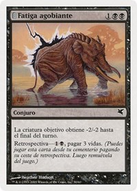 Crippling Fatigue (Spanish) - "Fatiga agobiante" (A30), Magic Encyclopedia 2005 (Salvat/Hachette)