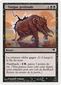 Crippling Fatigue (French) - "Fatigue profonde" (A30), Magic Encyclopedia 2005 (Salvat/Hachette)