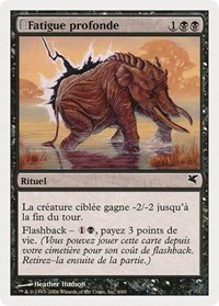 Crippling Fatigue (French) - "Fatigue profonde" (A6), Magic Encyclopedia 2005 (Salvat/Hachette)