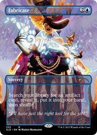 Fabricate (332), Secret Lair Drop Series
