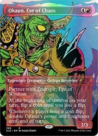 Okaun, Eye of Chaos, Secret Lair Drop Series