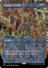 Frantic Search (228), Secret Lair Drop Series