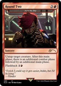 Round Two - Seize the Day, Secret Lair Drop Series