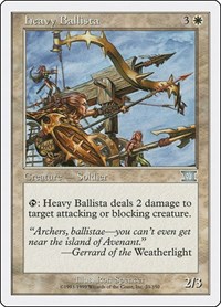 Heavy Ballista, Classic Sixth Edition