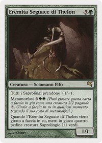 Thelonite Hermit (Italian) - "Eremita Seguace di Thelon", Magic Encyclopedia 2005 (Salvat/Hachette)
