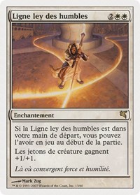 Leyline of the Meek (French) - "Ligne ley des humbles", Magic Encyclopedia 2005 (Salvat/Hachette)