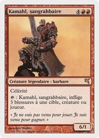 Kamahl, Pit Fighter (French) - "Kamahl, sangrahbaire", Magic Encyclopedia 2005 (Salvat/Hachette)