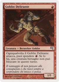 Frenzied Goblin (Italian) - "Goblin Delirante", Magic Encyclopedia 2005 (Salvat/Hachette)