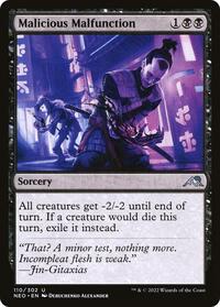 Malicious Malfunction, Kamigawa: Neon Dynasty
