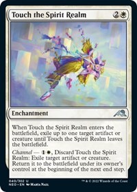 Touch the Spirit Realm, Kamigawa: Neon Dynasty