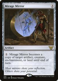 Mirage Mirror, Commander: Kamigawa: Neon Dynasty