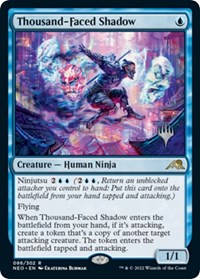 Thousand-Faced Shadow, Promo Pack: Kamigawa: Neon Dynasty