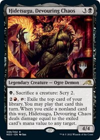 Hidetsugu, Devouring Chaos, Promo Pack: Kamigawa: Neon Dynasty