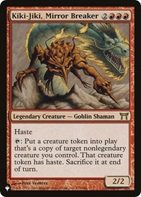 Kiki-Jiki, Mirror Breaker (CHK), The List Reprints