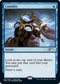 Consider, Game Day & Store Championship Promos