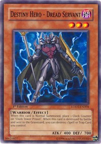 Destiny Hero - Dread Servant