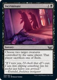 Incriminate, Streets of New Capenna