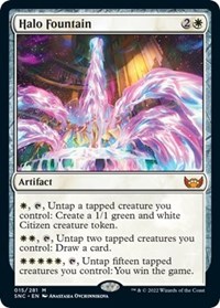 Halo Fountain, Streets of New Capenna