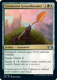 Ceremonial Groundbreaker, Streets of New Capenna