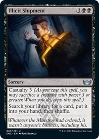 Illicit Shipment, Streets of New Capenna