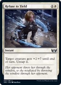 Refuse to Yield, Streets of New Capenna