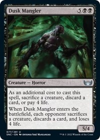 Dusk Mangler, Streets of New Capenna
