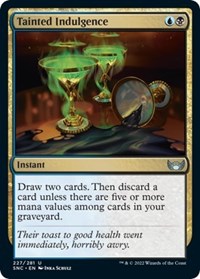 Tainted Indulgence, Streets of New Capenna