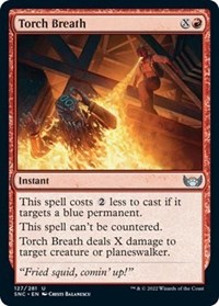 Torch Breath, Streets of New Capenna