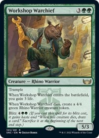 Workshop Warchief, Streets of New Capenna