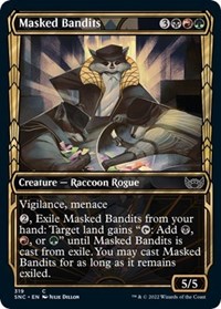 Masked Bandits (Showcase), Streets of New Capenna