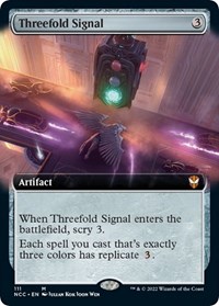 Threefold Signal (Extended Art), Commander: Streets of New Capenna